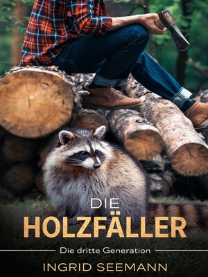 cover image of Die Holzfäller